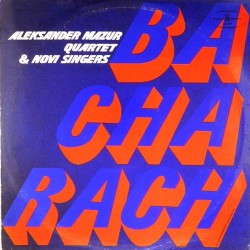 Пластинка Burt Bacharach Aleksander Mazur Quartet & Novi Singers