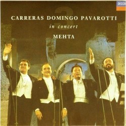 Пластинка Carreras, Domingo, Pavarotti In concert Mehta