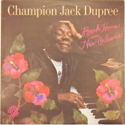 Пластинка Champion Jack Dupree Back home in New Orleans