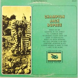 Пластинка Champion Jack Dupree Champion Jack Dupree