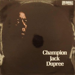 Пластинка Champion Jack Dupree Champion Jack Dupree