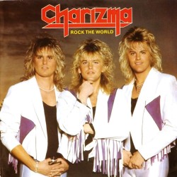 Пластинка Charizma Rock The World