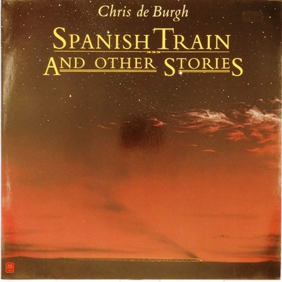 Пластинка Chris de Burgh Spanish Train and Others Stories