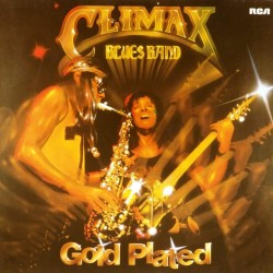 Пластинка Climax Blues Band Gold Plated