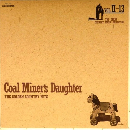 Пластинка Coal Miner's Daughter The golden country hits. Vol. II-13