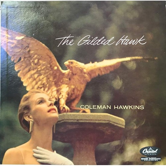 Пластинка Coleman Hawkins The Gilded Hawk