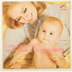 Пластинка Concert for Mothers and Children Сборник