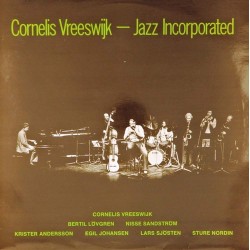 Пластинка Cornelis Vreeswijk Cornelis Vreeswijk. Jazz Incorporated