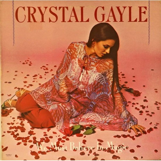 Пластинка Crystal Gayle We must believe in magic