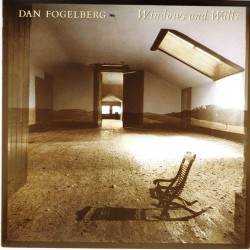 Пластинка Dan Fogelberg Windows And Walls