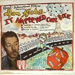 Пластинка Dan Hicks It happened one bite