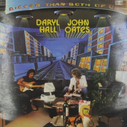 Пластинка Daryl Hall & John Oates ‎ Bigger Than Both Of Us