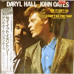 Пластинка Daryl Hall & John Oates Say it isn't so / I can't go for that (maxi single)