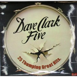 Пластинка Dave Clark Five 25 Thumping Great Hits