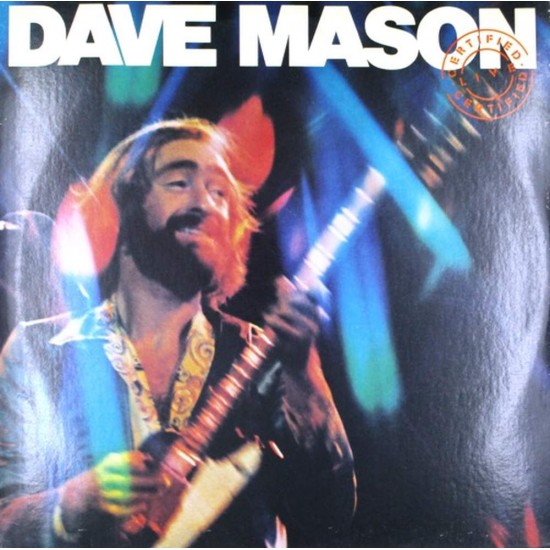 Пластинка Dave Mason Certified Live (2 LP)