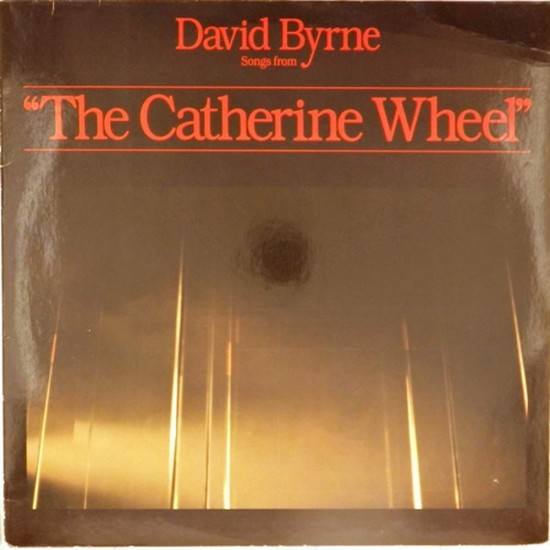 Пластинка David Byrne Songs from "The Catherine Wheel"