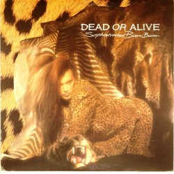 Пластинка Dead or alive Sophisticated Boom Boom