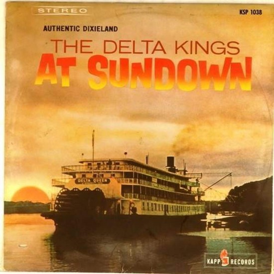 Пластинка Delta Kings At sundown. Authentic dixieland