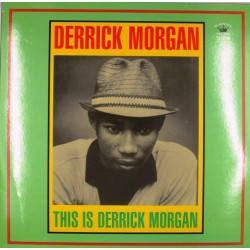 Пластинка Derrick Morgan This Is Derrick Morgan