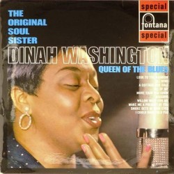 Пластинка Dinah Washington The Original Soul Sister. Queen of the Blues