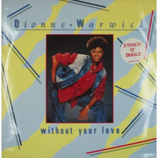 Пластинка Dionne Warwick Without Your Love (45 RPM)