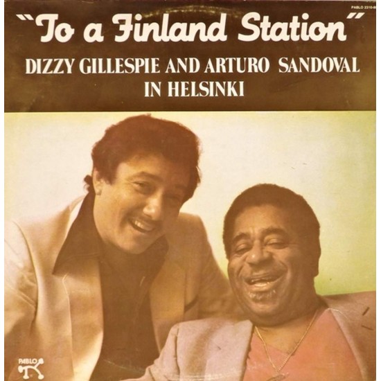 Пластинка Dizzy Gillespie Y Arturo Sandoval Dizzy Gillespie Y Arturo Sandoval in Helsinki