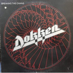 Пластинка Dokken Breaking the Chains