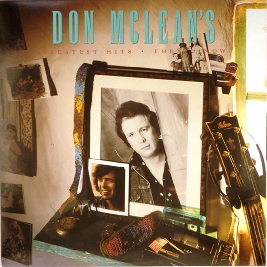 Пластинка Don McLean Greatest hits. Then & Now