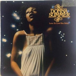 Пластинка Donna Summer Love to Love You Baby