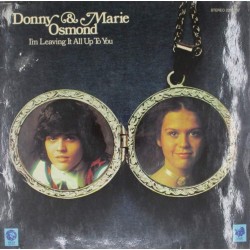 Пластинка Donny & Marie Osmond I'm Leaving It All Up To You