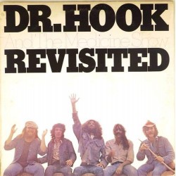 Пластинка Dr. Hook & the Medicine Show Revisited