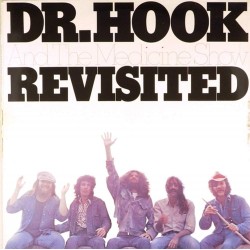 Пластинка Dr. Hook & the Medicine Show Revisited