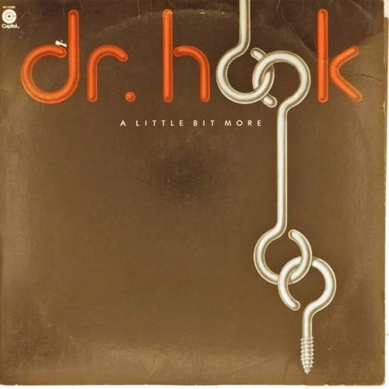 Пластинка Dr. Hook A Little Bit More