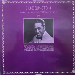Пластинка Duke Ellington Live Recording At The "Cotton Club" Vol.1