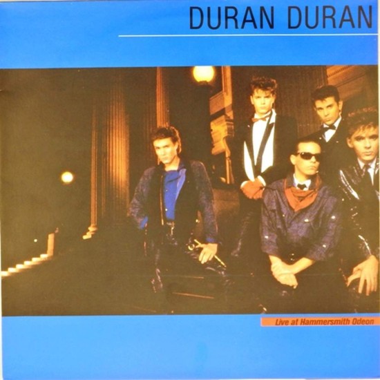 Пластинка Duran Duran Live at Hammersmith Odeon