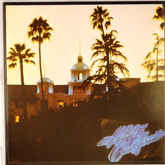 Пластинка Eagles Hotel California