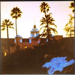 Пластинка Eagles Hotel California