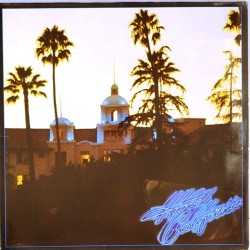 Пластинка Eagles Hotel California