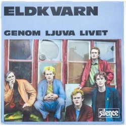 Пластинка Eldkvarn Genom ljuva livet