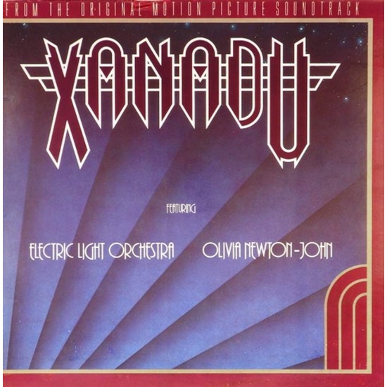 Пластинка Electric Light Orchestra / Olivia Newton-John Xanadu (From The Original Motion Picture Soundtrack)