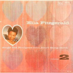 Пластинка Ella Fitzgerald Ella Fitzgerald Sings The Rodgers and Hart Song Book. Volume 2