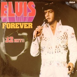Пластинка Elvis Presley Elvis Forever. 32 hits (2 LP)