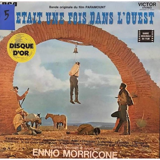 Пластинка Ennio Morricone Il Était Une Fois Dans L'Ouest (Bande Originale Du Film)