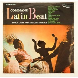 Пластинка Enoch Light and the Light Brigade Command Latin Beat