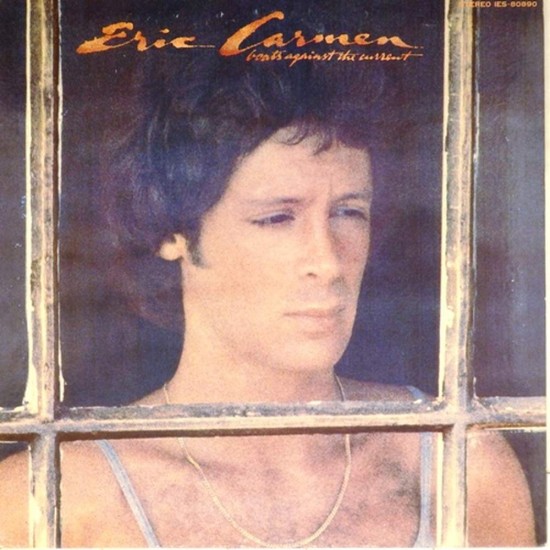 Пластинка Eric Carmen Boats against the current