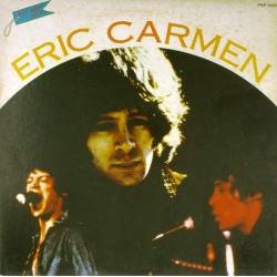 Пластинка Eric Carmen Eric Carmen (45 RPM)