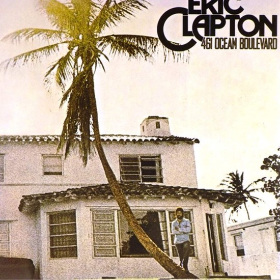 Пластинка Eric Clapton 461 Ocean Boulevard