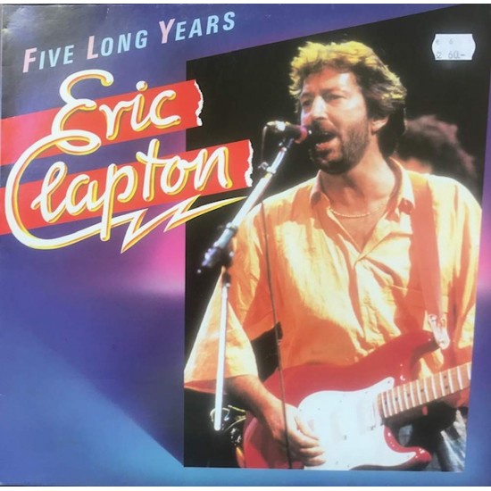 Пластинка Eric Clapton Five Long Years