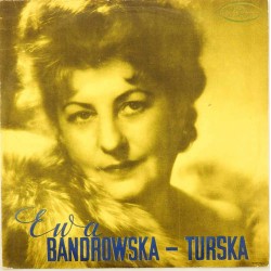 Пластинка Ewa Bandrowska - Turska (soprano) Глиер, Лист, Равель...