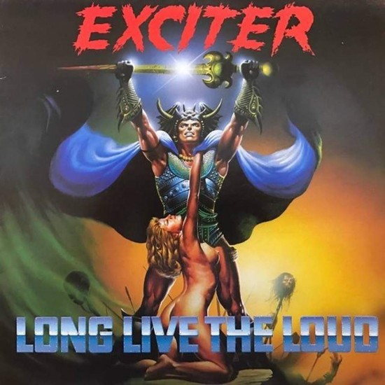 Пластинка Exciter Long Live the Loud